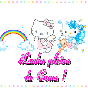 lache pleins de coms!